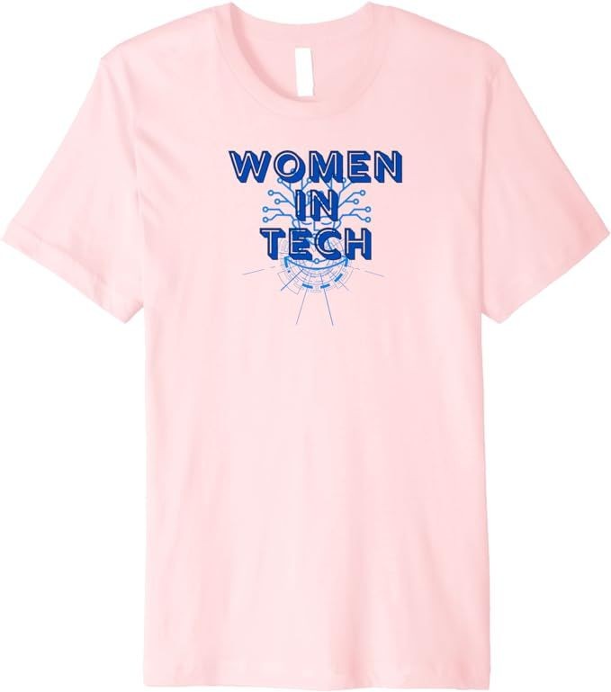 Women in Tech - Creativity of Women in Technology Premium T-Shirt