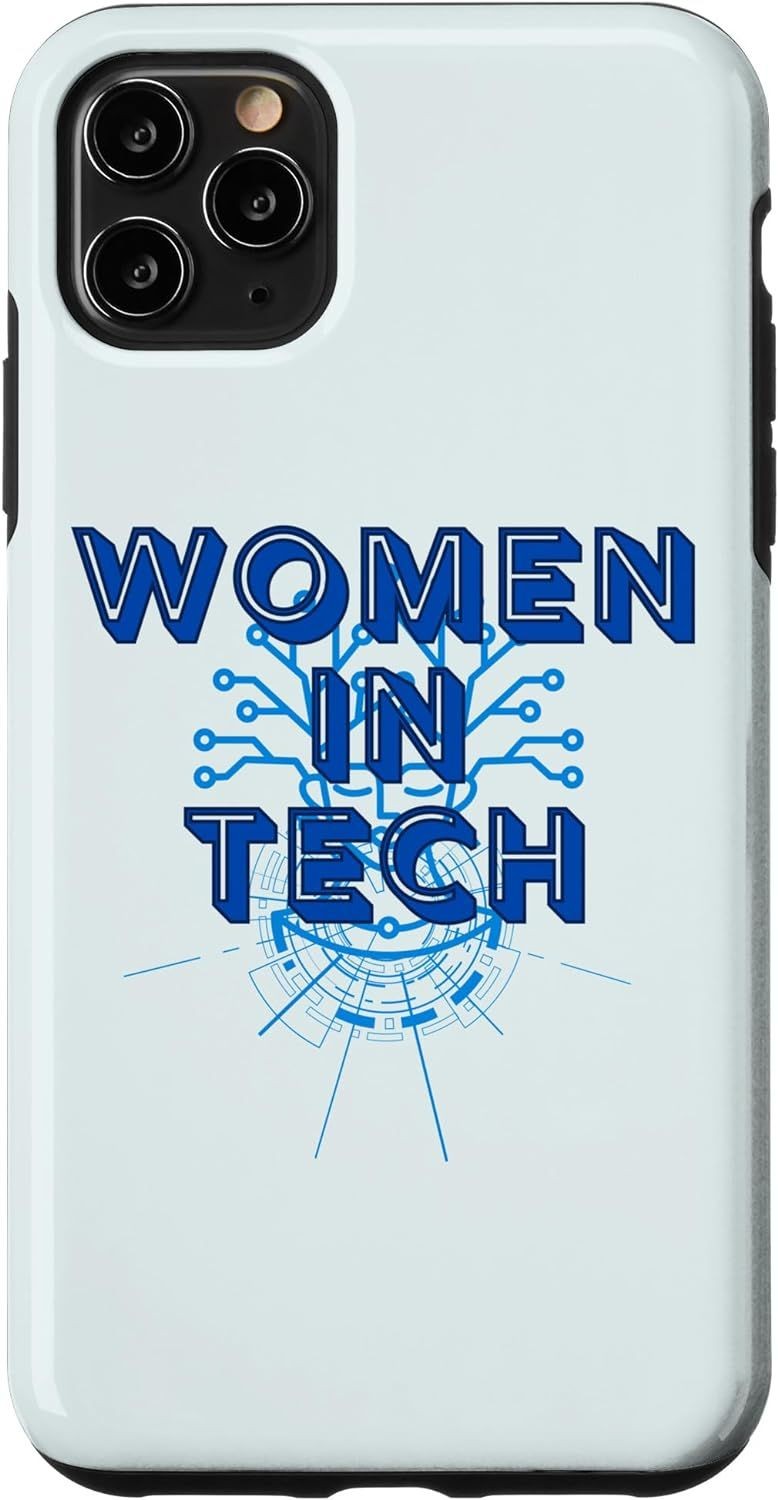 iPhone 11 Pro Max Women in Tech - Creativity of Women in Technology Case